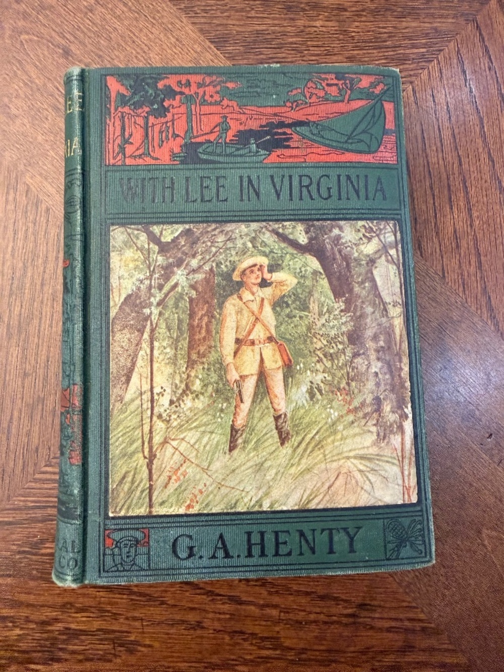 “With Lee inVirginia:Story of American Civil War" Henty